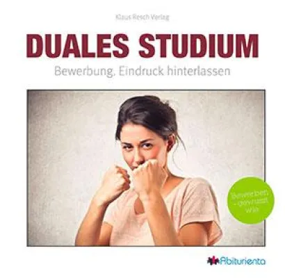 Neue Broschüre zum Bewerbungsprozess „Duales Studium – Bewerbung. Eindruck hinterlassen.“ Bild: Neue Broschüre zum Bewerbungsprozess „Duales Studium – Bewerbung. Eindruck hinterlassen.“