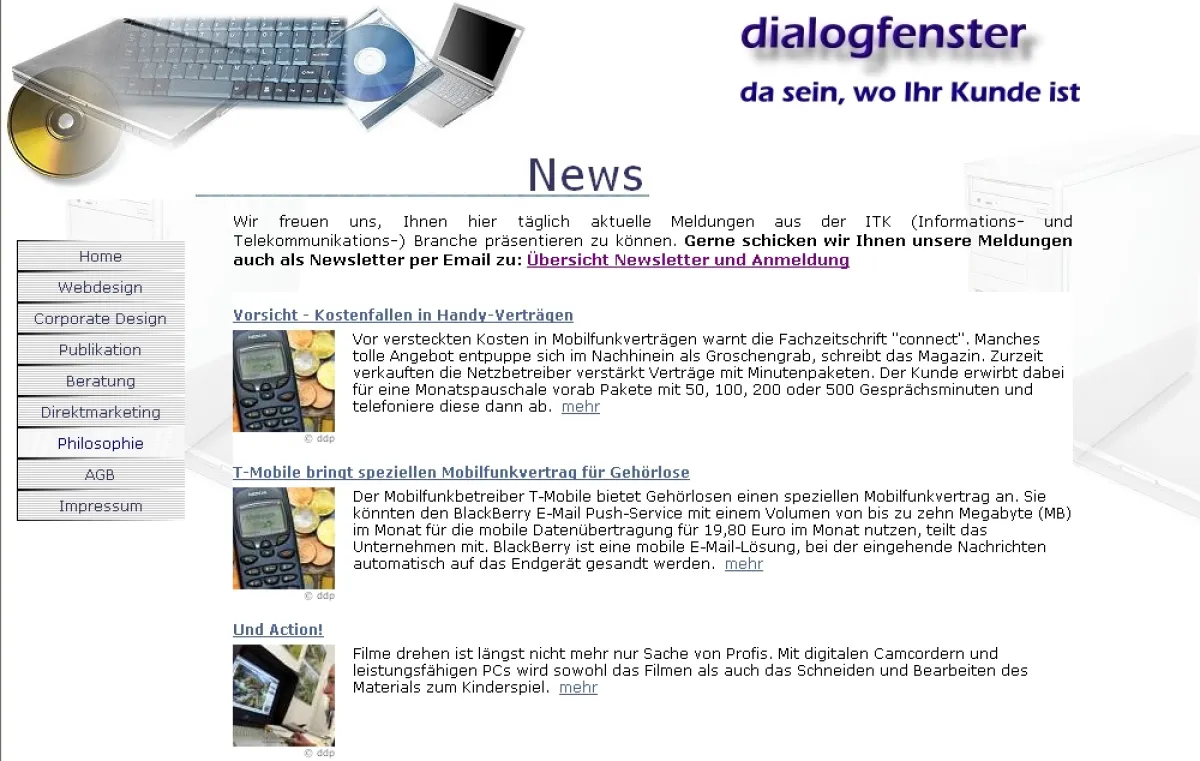 dialogfenster bietet aktuelle Meldungen aus der ITK-Branche unter www.dialogfenster.de/html/news.html