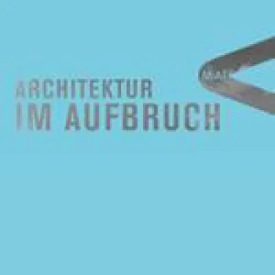Bild: "Architektur im Aufbruch" ab Ende Oktober in Bochum