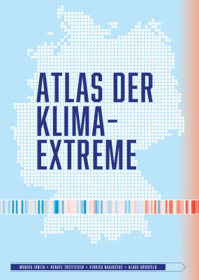 Bild: Geballtes Wissen zum Klimawandel – neuer Atlas der Klimaextreme