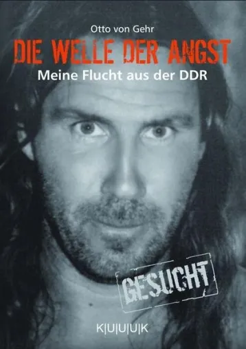 Bild: Neues Buch von Otto von Gehr schildert dramatische Flucht aus der DDR