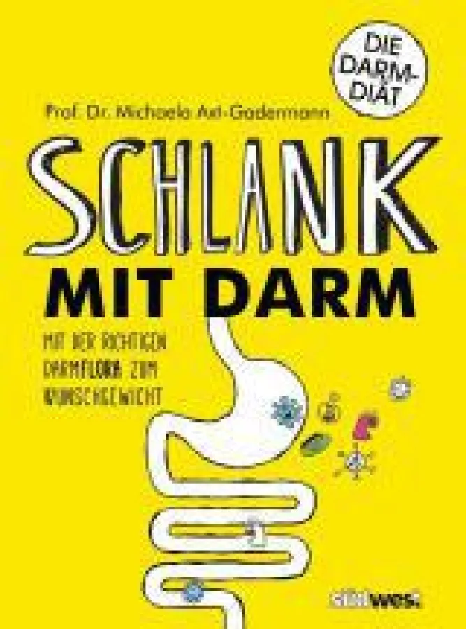 Axt-Gadermann Michaela „Schlank mit Darm“, Südwest-Verlag, 2014