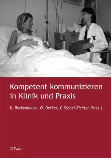 Bild: Arzt-Patient-Beziehung: Konkrete Empfehlungen für Klinik und Praxis