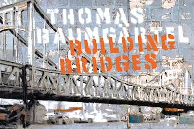 Bild: Building Bridges @ 30works