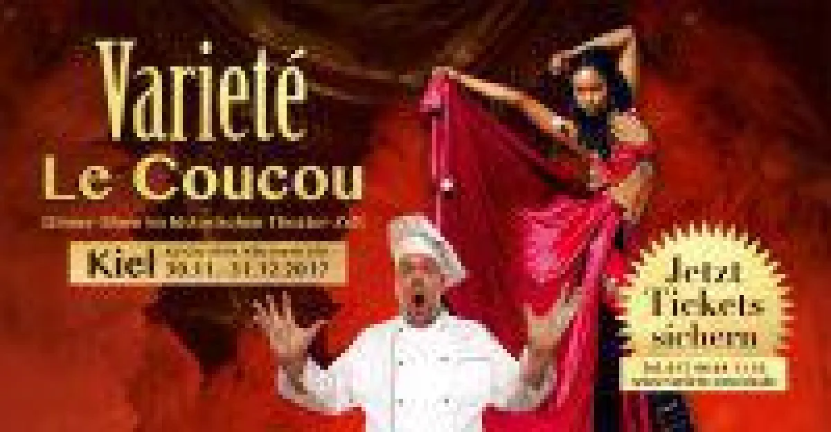 Das Varieté Le Coucou lädt erstmals in Kiel zur kulinarisch-künstlerischen Dinner-Show ein.