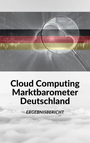 Bild: Cloud Computing Marktbarometer Deutschland 2020: Die Ergebnisse liegen vor