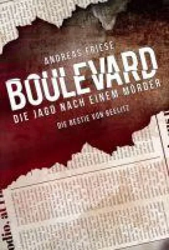 Boulevard: Die Jagd nach einem Mörder - ein atemloser Regional-Krimi Bild: Boulevard: Die Jagd nach einem Mörder - ein atemloser Regional-Krimi