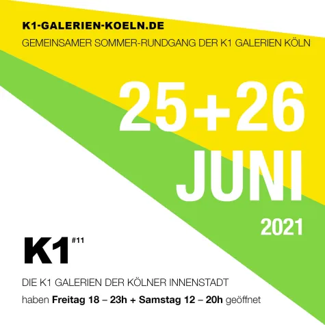 K1 Galerienrundgang 25.-26.6.2021 in Köln Bild: K1 Galerienrundgang 25.-26.6.2021 in Köln