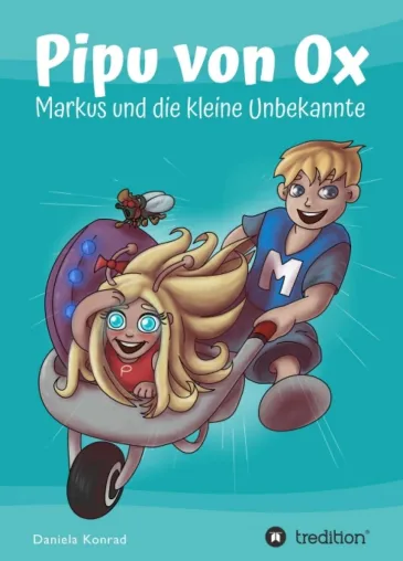 Bild: Pipu von Ox - Fantasievolles Vorlesebuch für Kinder