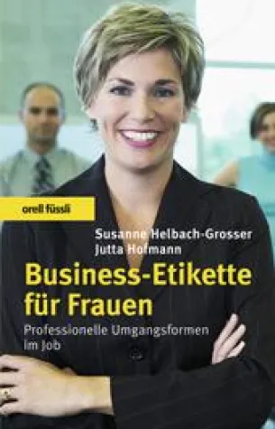 Bild: "Business-Etikette für Frauen" macht selbst Karriere