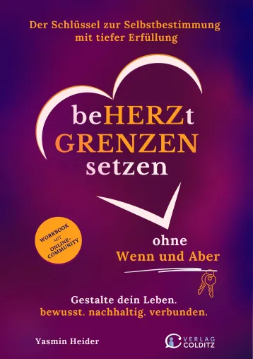 Neuerscheinung: "Beherzt Grenzen setzen ohne Wenn und Aber" von Yasmin Heider Bild: Neuerscheinung: "Beherzt Grenzen setzen ohne Wenn und Aber" von Yasmin Heider