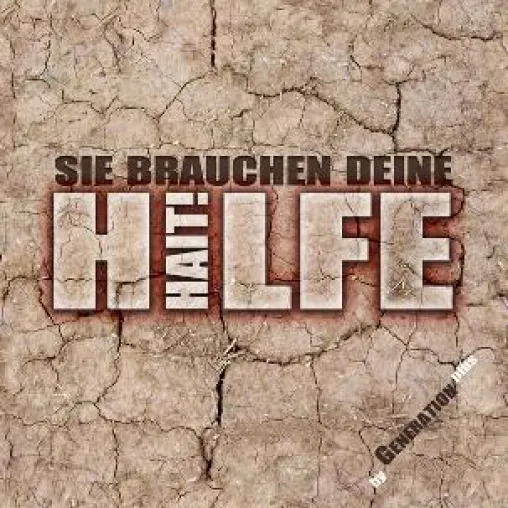 GENERATION plus: Sie brauchen Deine Hilfe – die Single für die Haitihilfe Bild: GENERATION plus: Sie brauchen Deine Hilfe – die Single für die Haitihilfe