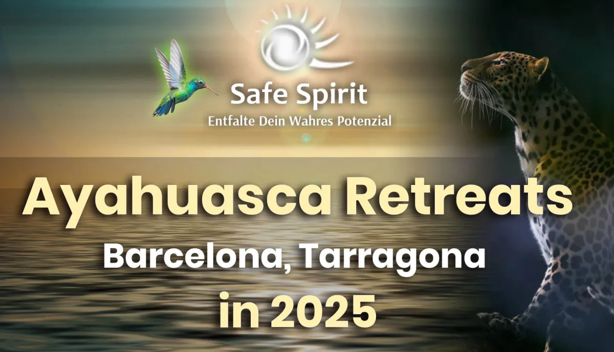 Ayahuasca Barcelona, Spanien (© Safe Spirit )