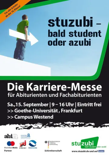 Karrieremesse „Stuzubi“ gibt Orientierungshilfe für Abiturienten in der Metropolregion Rhein-Main Bild: Karrieremesse „Stuzubi“ gibt Orientierungshilfe für Abiturienten in der Metropolregion Rhein-Main