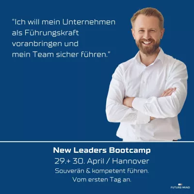 Bild: Intensiv-Workshop für angehende Führungskräfte, Hannover, 29. + 30. April