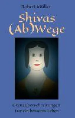 Shivas (Ab)Wege - ein vor Geheimnissen knisternder Kriminalfall Bild: Shivas (Ab)Wege - ein vor Geheimnissen knisternder Kriminalfall