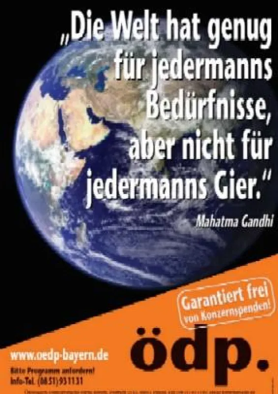 25 Jahre ödp in Bayern: Politik mit Weitblick. Ein Wahlplakat der ödp Bayern.