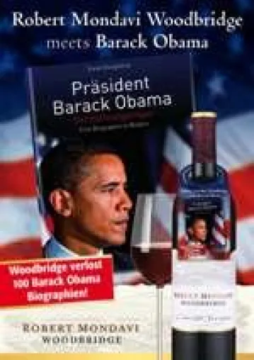 Bild: Yes- we can! Robert Mondavi Woodbridge verlost 100 aktuelle Barack Obama Biographien