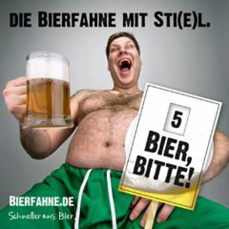 Die Bierfahne mit Sti(e)l!