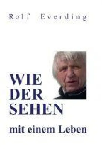 Bild: WIEDERSEHEN mit einem Leben - Geschichten aus einem sowohl traurigen als auch wunderschönen Leben