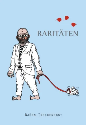 Bild: Raritäten - Poetische Auseinandersetzungen 