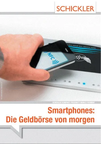 Proximity Mobile Payment: Das Smartphone wird zur digitalen Geldbörse Bild: Proximity Mobile Payment: Das Smartphone wird zur digitalen Geldbörse