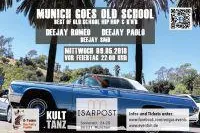 Bild: Munich goes Old School -- Best of Old School Hip Hop & R'n'B