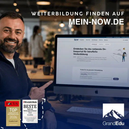 Bild: GrandEdu bei „mein NOW“ vertreten: Sichtbarkeit im zentralen Weiterbildungsportal der Bundesagentur für Arbeit