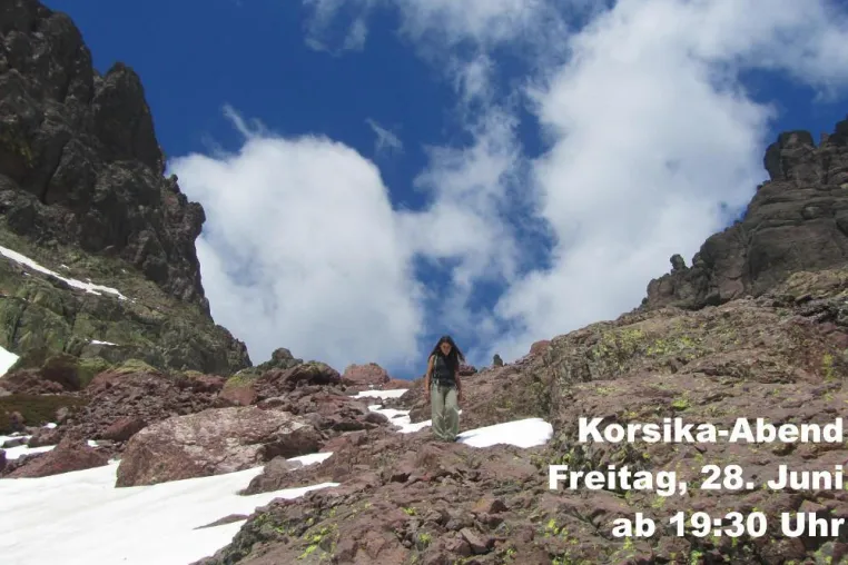 Korsika-Abend - ein Abend im Zeichen der vertikalen Insel Bild: Korsika-Abend - ein Abend im Zeichen der vertikalen Insel