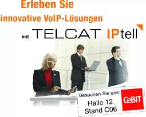 Bild: TELCAT präsentiert mit TELCAT IPtell die neuesten Voice-over-IP-Lösungen auf der CeBIT
