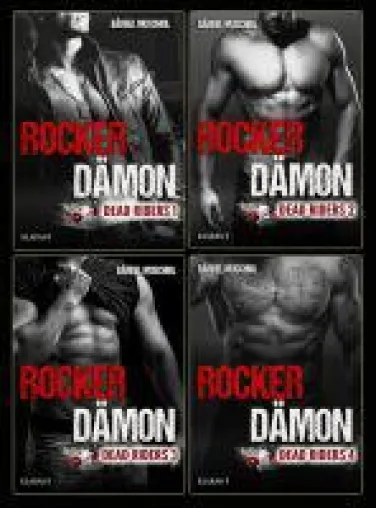 Bild: Die "Rocker Dämon" Serie: Rocker-Tetralogie von Bärbel Muschiol aus dem Klarant Verlag