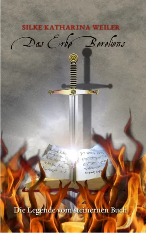 Fantasy Neuerscheinung: Das Erbe Bereliens - Die Legende vom steinernen Buch Bild: Fantasy Neuerscheinung: Das Erbe Bereliens - Die Legende vom steinernen Buch