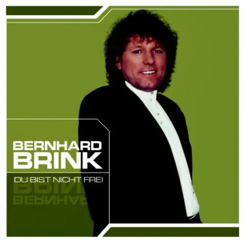 Bild: Bernhard Brink - Du bist nicht frei - VÖ 05.05.2006