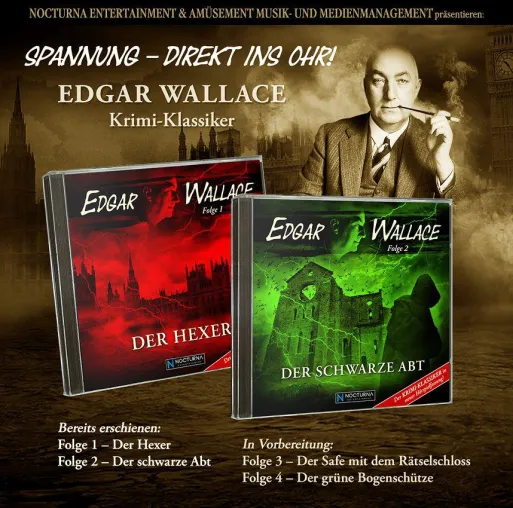 Edgar Wallace - Der Krimi-Klassiker in neuer Hörspielfassung Bild: Edgar Wallace - Der Krimi-Klassiker in neuer Hörspielfassung
