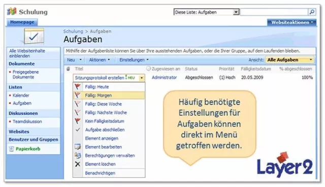 SharePoint Aufgaben übersichtlicher anzeigen und effektiver verwalten mit Erweiterungen von Layer2 Bild: SharePoint Aufgaben übersichtlicher anzeigen und effektiver verwalten mit Erweiterungen von Layer2