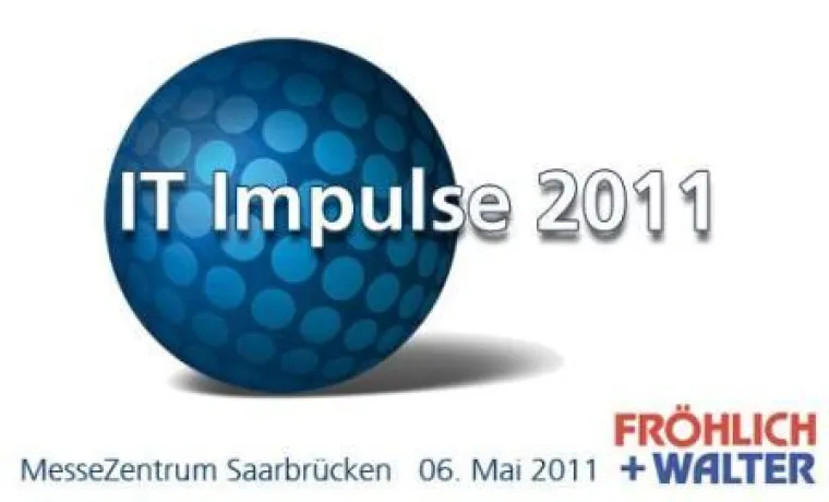 Fröhlich + Walter lädt zur Hausmesse IT Impulse 2011 Bild: Fröhlich + Walter lädt zur Hausmesse IT Impulse 2011