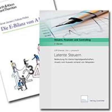 Latente Steuern und E-Bilanz im Überblick Bild: Latente Steuern und E-Bilanz im Überblick