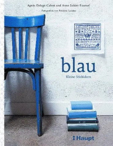 Bild: Inspirationen in blau, weiß und rot - Kleine Stickideen