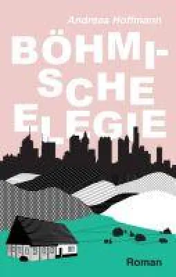 Bild: Böhmische Elegie - ein fesselnder Regional-Thriller um ein verschollenes Gedicht