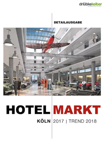 Hotelmarktbericht Köln 2018 der Dr. Lübke & Kelber GmbH Bild: Hotelmarktbericht Köln 2018 der Dr. Lübke & Kelber GmbH