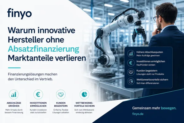 Bild: Warum innovative Hersteller ohne Absatzfinanzierung Marktanteile verlieren