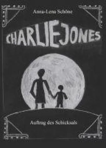 Bild: Charlie Jones - in neuem Fantasyschmöker lernt ein Waisenjunge die Magie kennen