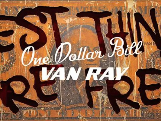 Bild: Van Ray - One Dollar Bill @ 30works