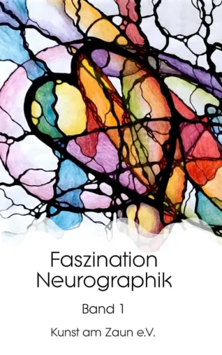Faszination Neurographik - Erster Band der kreativen und anregenden Reihe Bild: Faszination Neurographik - Erster Band der kreativen und anregenden Reihe
