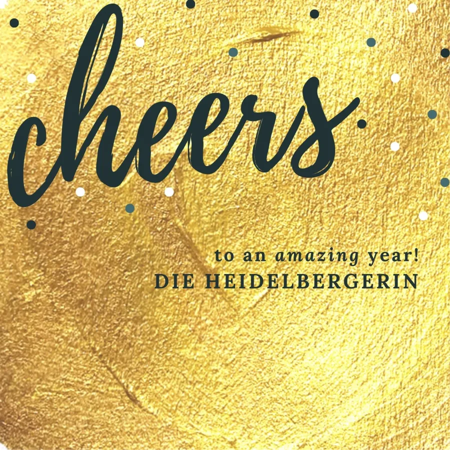 Cheers to an amazing year! (© Die Heidelbergerin)
