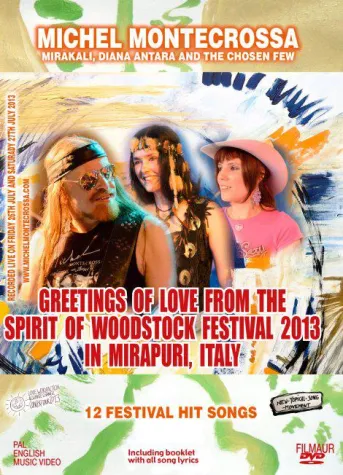 Festival Collection ‘Greetings Of Love from the Spirit of Woodstock Festival 2013 in Mirapuri’ veröffentlicht Bild: Festival Collection ‘Greetings Of Love from the Spirit of Woodstock Festival 2013 in Mirapuri’ veröffentlicht