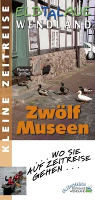 Bild: Ab Ostern 2009 erhältlich - Neuer Museumsführer der zwölf Museen in der Erlebnisregion Elbtalaue-Wendland