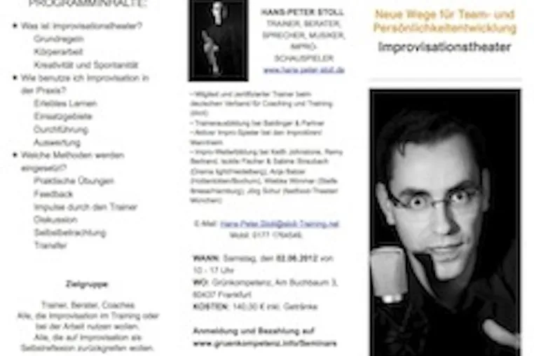 Persönlichkeitsentwicklung und Teambildung durch Improvisationstheater Bild: Persönlichkeitsentwicklung und Teambildung durch Improvisationstheater