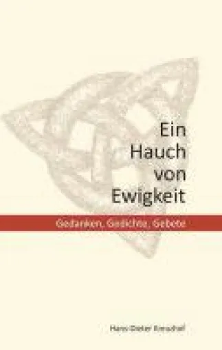 Ein Hauch von Ewigkeit - spiritueller Bestseller sorgt für Balsam für die Seele Bild: Ein Hauch von Ewigkeit - spiritueller Bestseller sorgt für Balsam für die Seele