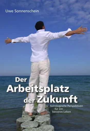 Bild: Der Arbeitsplatz der Zukunft - astrologische Perspektiven für ein besseres Leben